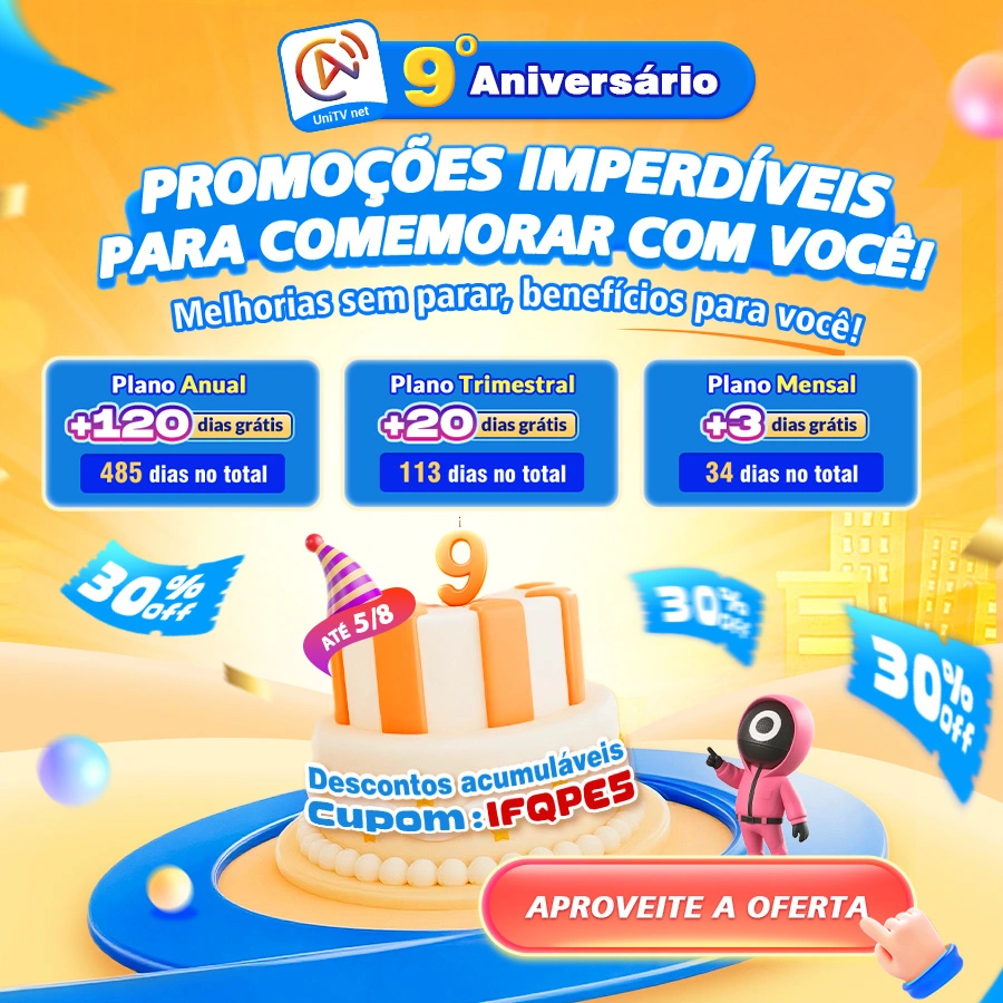 Aniversário UniTV net - Promoção Imperdível!